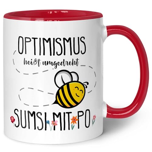 Bedruckte Tasse mit Spruch - Optimismus heißt umgedreht Sumsi mit Po - Witzige Geschenkidee für Arbeit Büro - Geschenk für Freunde Imker & Bienen Züchter - Farbe: Rot von GRAVURZEILE