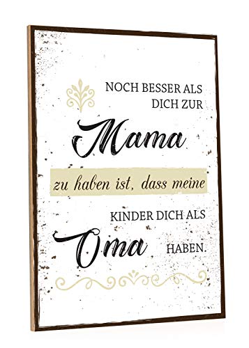 GRAVURZEILE Holzschild mit Spruch - Noch besser Dich als Mama zu haben - Moderne Kunstdrucke auf Holz - Wand Dekoration im Vintage-Look Kunstdruck als Geschenk für Oma von GRAVURZEILE