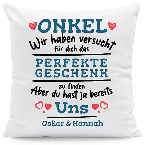 GRAVURZEILE Kissen mit Spruch Personalisiert mit Name - Geschenke für die ganze Familie - Größe: mit Füllung - Farbe: Onkel (Wir haben.) von GRAVURZEILE