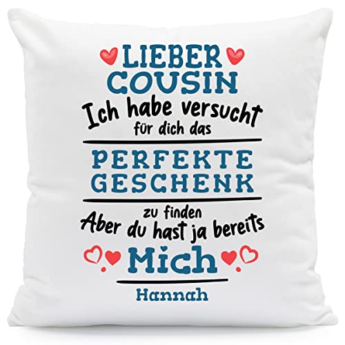 GRAVURZEILE Kissen mit Spruch Personalisiert mit Name - Geschenke für die ganze Familie - Größe: mit Füllung - Farbe: Lieber Cousin (Ich Habe.) von GRAVURZEILE