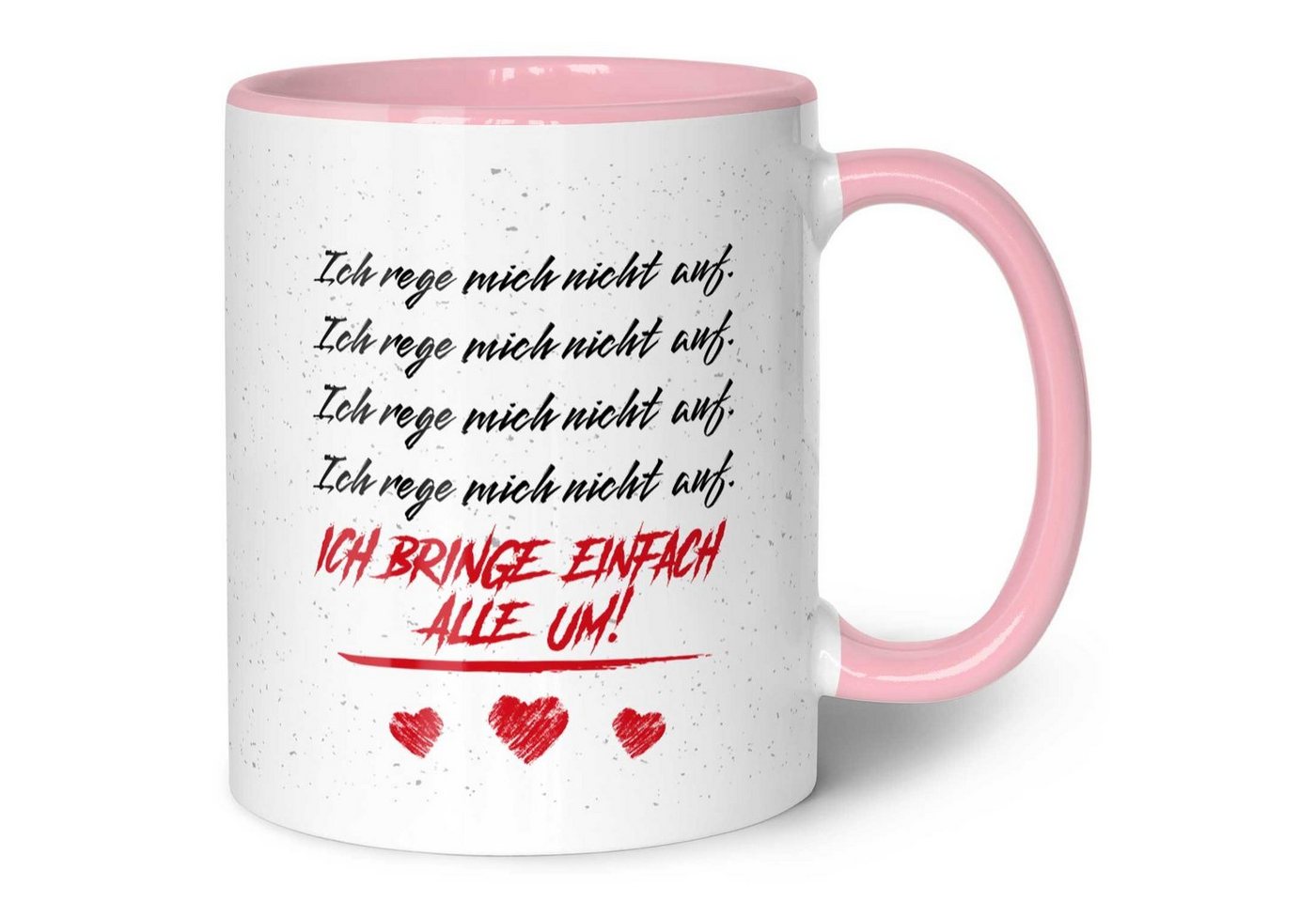 GRAVURZEILE Tasse mit Spruch - Ich rege mich nicht auf - Geschenke für Kollegen, Keramik, Farbe: Rosa von GRAVURZEILE