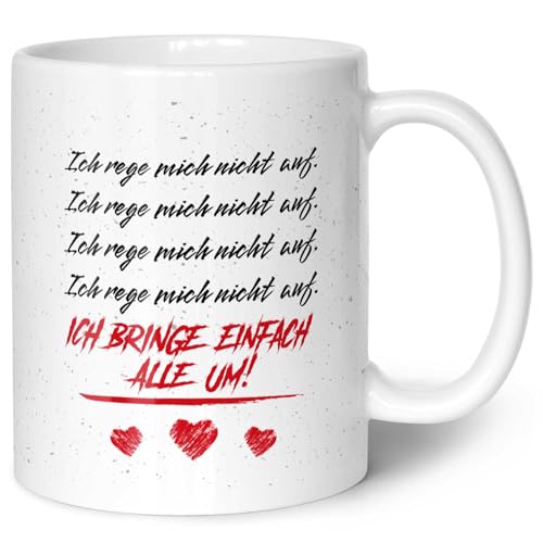 GRAVURZEILE Bedruckte Tasse mit Spruch - Ich rege mich nicht auf - Kaffeetasse mit Spruch - Geschenk zum Valentinstag - Spülmaschine geeignet - Geschenke für Sie & Ihn - Farbe: Weiß von GRAVURZEILE