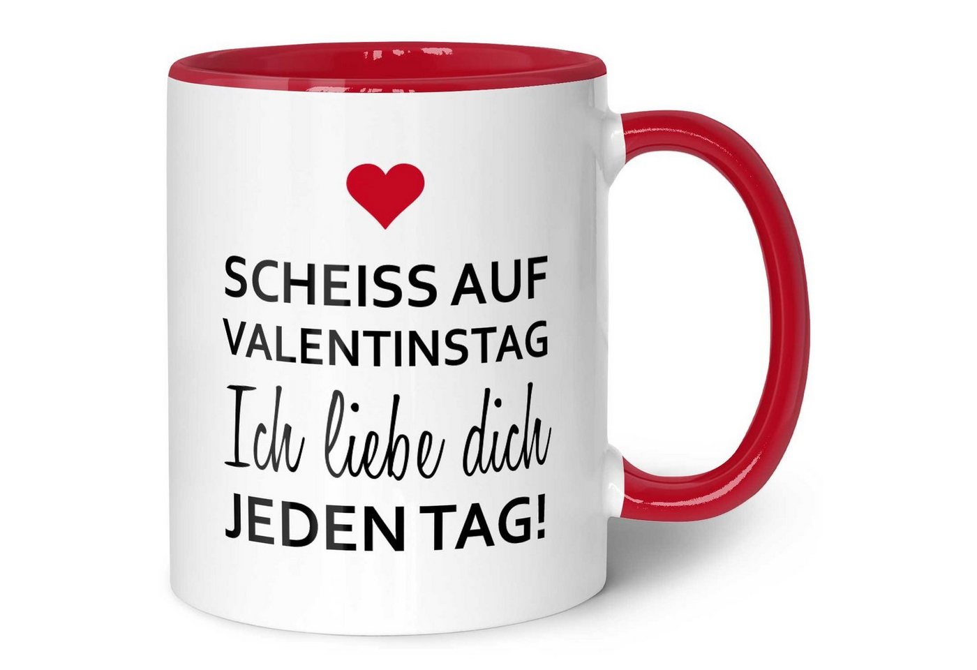 GRAVURZEILE Tasse mit Spruch - Scheiss auf Valentinstag - Geschenk für Ihn & Sie, aus Keramik - Spülmaschinenfest, Farbe: Rot von GRAVURZEILE