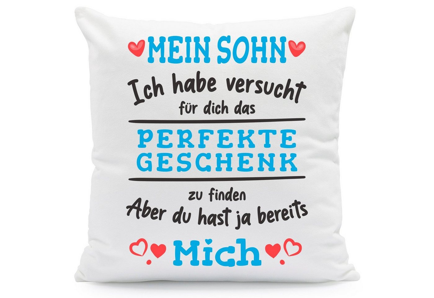 GRAVURZEILE Zierkissen mit Spruch - Das Perfekte Geschenk - Für Familie & Freunde -, starke Farben ohne verblassen - Sohn - ohne Füllung von GRAVURZEILE