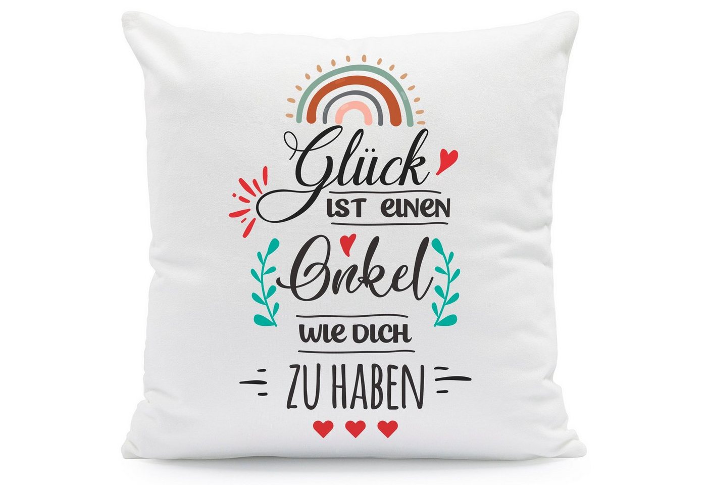 GRAVURZEILE Zierkissen mit Spruch - Glück ist - Geschenk für Freunde & Familie -, starke Farben ohne verblassen - Onkel - mit Füllung von GRAVURZEILE