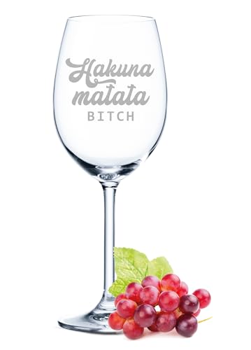 Leonardo Weinglas mit Gravur - Hakuna Matata Bitch - Geschenk für Hobby-Sommelier & Weinliebhaber - Weingläser - Geburtstagsgeschenk für Frauen & Männer von GRAVURZEILE