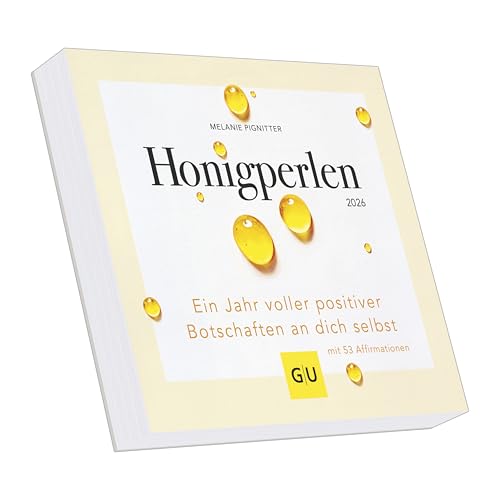 Honigperlen - Ein Jahr voller positiver Botschaften an dich selbst - mit 53 Affirmationen von GU