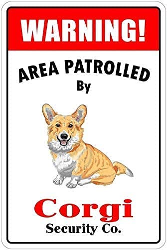 Warning Area Patrolled By Corgi Rustikales Retro-Mode-Chic-Metall-Blechschild, Garage, Vintage-Gartenhaus, Wanddekoration, 20,3 x 30,5 cm von GWEAR