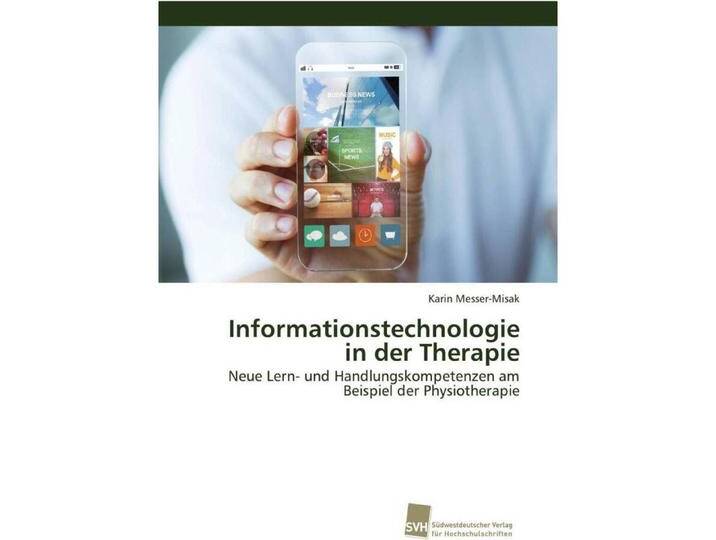 Informationstechnologie in der Therapie, Ratgeber von Karin Messer-Misak Informationstechnologie in der Therapie, Ratgeber von Karin Messer-Misak von Galaxus