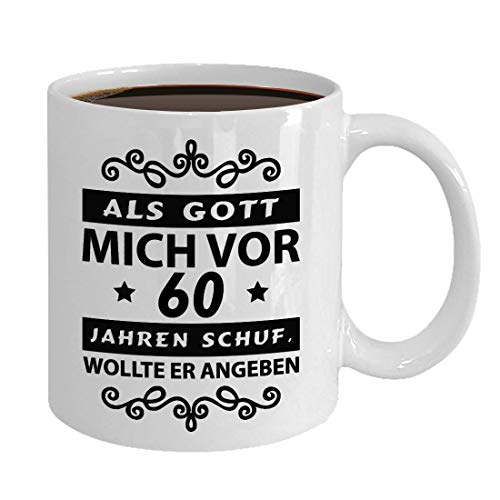 Tasse zum 60 Geburtstag Als Gott mich vor 60 Jahren schuf Mann Frau 1964 geboren (60 jahre) von Galeriemode