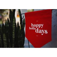 "Happy Holla Days Gartenfahne "Happy Days"." von GatherAndDwell