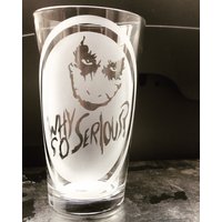 The Joker/Why So Serious Handgeätzt 16Oz Pint Glas von GeekEmporiumNYC