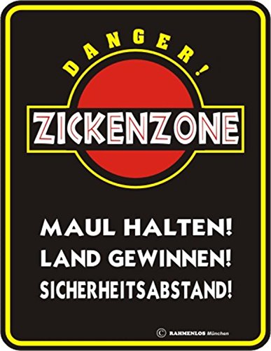 Fun Schild, Blechschild Alu geprägt + bedruckt Spruch /NEU/ Danger ! Zickenzone ! von Geile-Fun-T-Shirts
