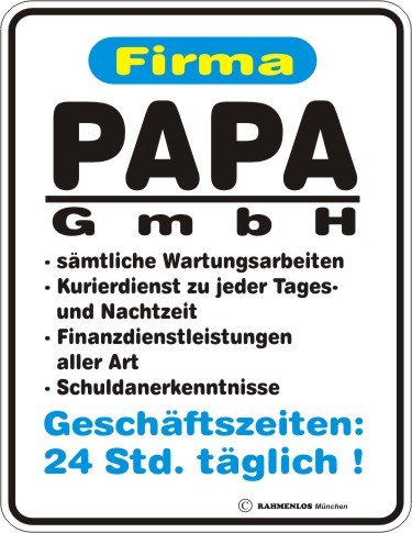 Fun-Schild " Papa GmbH !!! " von Geile-Fun-T-Shirts