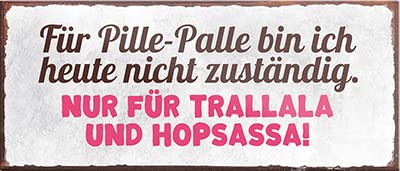 Magnet ''Für Pille-Palle Bin ich Nicht zuständig Trallala Hopsassa'' 9,3x4cm Geschenk Lustige Sprüche Feier Vintage Retro Geburtstag Deko Party Überraschung Fan Büro Chef Angestellter Arbeit Job von Generic