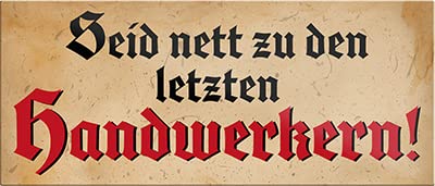 Magnet ''Seid nett zu den letzten Handwerkern''' 9,3x4cm Geschenk Lustige Sprüche Feier Vintage Retro Geburtstag Deko Party Überraschung Fan Handwerk Baustelle Arbeit BAU von Generic