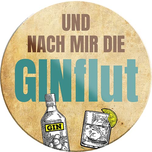 Magnet ''Und nach Mir die Ginflut'' 8x8cm Kühlschrankmagnet Lustige Sprüche Feier Vintage Retro Geburtstag Deko Party Überraschung Fan Alkohol Cocktail Bier Sekt Getränk Schnaps von Generic