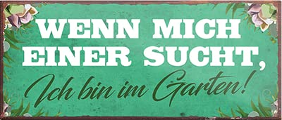 Magnet ''Wenn Mich Einer sucht, Ich Bin im Garten'' 9,3x4cm Geschenk Lustige Sprüche Feier Vintage Retro Geburtstag Deko Party Überraschung Fan Garten Haushalt Heim Zuhause von Generic