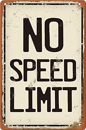 Schild Keine Geschwindigkeitsbegrenzung Metallschild Vintage Wandschild Für Draußen Geschäftshof Parkplatz Büro M von Generic