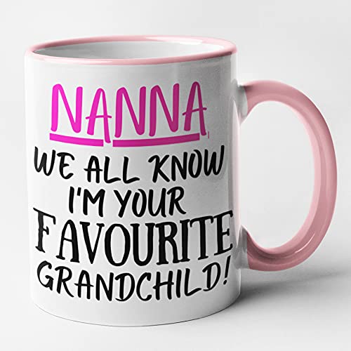 Tasse mit Aufschrift "Nanna, We All Know Im Your Favourite Grandchild", Rosa Tasse mit Aufschrift "Nanna, We All Know Im Your Favourite Grandchild", Rosa von Generic