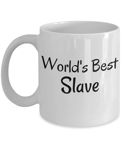 Tasse mit Aufschrift "World's Best Slave" von Generic