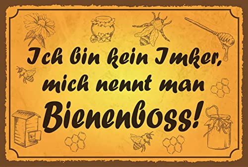 Blechschild 20x30cm Ich Bin kein Imker Mich nennt Man Bienenboss Honig Volk König Spruch Tafel von Generisch