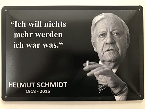 Blechschild 20x30cm gewölbt Nichts mehr Werden Helmut Schmidt Sprüche Deko Geschenk Schild von Generisch