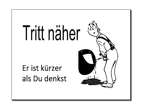 Desi-Schilder-Tritt näher-Er ist kürzer als du denkst-Toilette-150 x 100 x 3 mm + 200 x 150 x 3 mm Aluminium Verbund-Warnschild-Hinweisschild (1336 weiß 20 x 15 cm mit 2 Löcher) von Generisch
