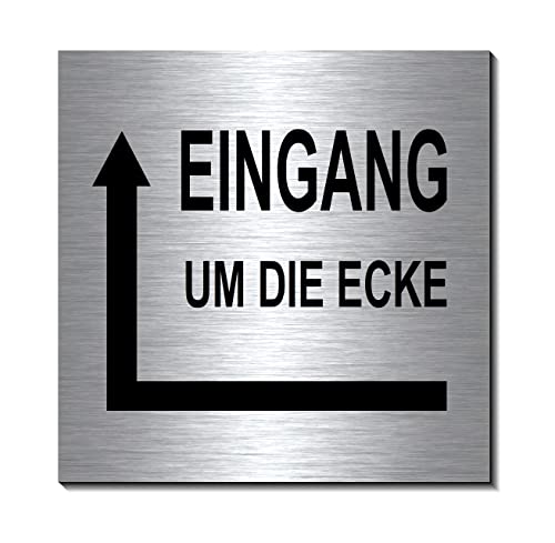 Eingang um die Ecke links-Schild 100 x 100 x 3 mm-Aluminium Edelstahloptik silber Hinweisschild-1910-116 von Generisch