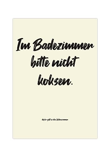 Generisch Poster Badezimmer | Im Badezimmer bitte nicht koksen (A4 (29,7 x 21 cm)) von Generisch