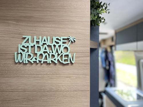 Holz-Schriftzug »Zuhause ist da, wo wir parken« - 3D Wanddekoration für Wohnmobile, Camper Vans und Wohnwagen - Schönes Geschenk für Vanlife-Enthusiasten (Grün) von Generisch