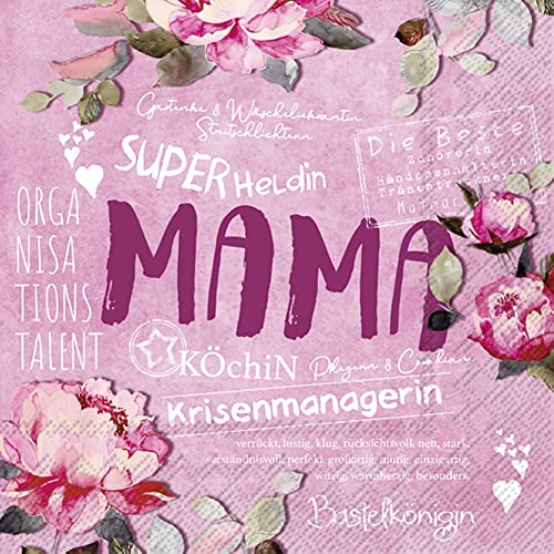 IHR Servietten Lunch IHR Motiv: Mama pink - Super-Heldin Krisenmanagerin Köchin Bastelkönigin 33x33 cm, 20 Stück Packung von Generisch
