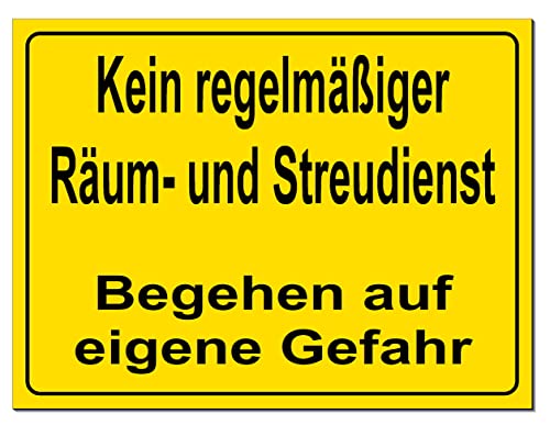 Kein regelmäßiger Räum- und Streudienst-420 x 300 x 3 mm-Aluminium-Warnschild-Hinweisschild (1410-1 gelb ohne Löcher) von Generisch