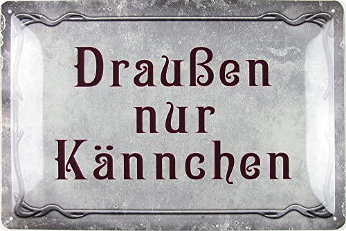 Metall Schild 20x30cm Draußen nur Kännchen Blechschild Metall Schild 20x30cm Draußen nur Kännchen Blechschild von Generisch