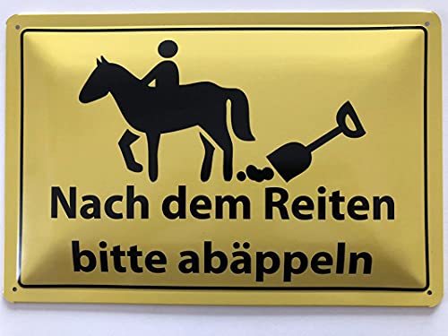 Metall Schild 20x30cm Nach dem Reiten bitte abäppeln Hinweis Blechschild von Generisch