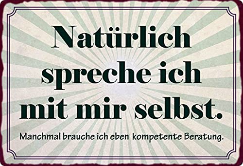 Metall Schild 20x30cm Natürlich spreche ich mit mir selbst Spruch Blechschild Metall Schild 20x30cm Natürlich spreche ich mit mir selbst Spruch Blechschild von Generisch
