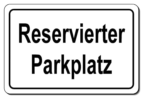 Reservierter Parkplatz-Schild-Alu-geprägt 30x20 oder 33 x 25 cm-Warnschild-Parken-Hinweisschild (1500-9 = 30 x 20 cm ohne Löcher) von Generisch