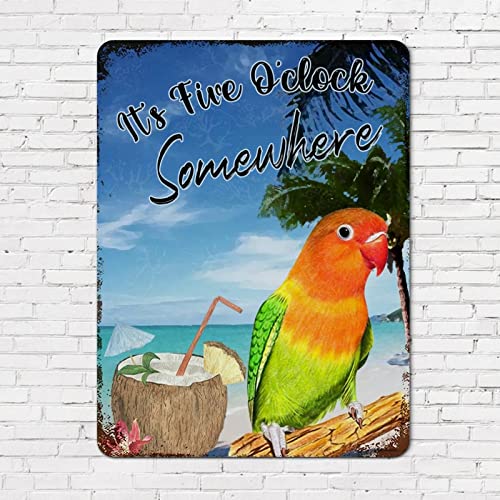 Rustikaler Landhausstil, Rost-Blechschild mit der Aufschrift "It's Five O'clock Somewhere", bunter Baum, Sommer, Strand, Papageienzweig, Aluminiumschilder für Zuhause, Veranda, Kamin, Garage, Garten von Generisch