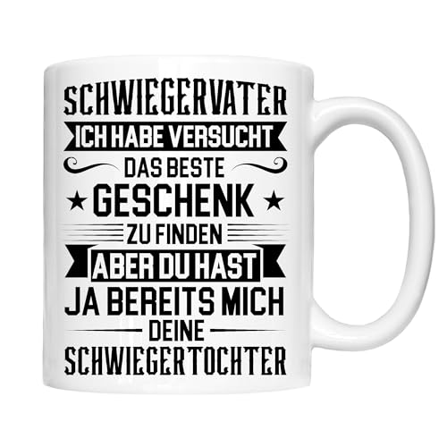 Schwiegervater Tasse | Schwiegervater ich habe versucht das beste Geschenk zu finden | Schwiegervater Schwiegertochter Geschenk Tasse Kaffeebecher lustig von Generisch