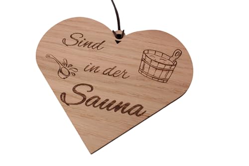 Sind in der Sauna Herz Schild Shabby Chic Deko weiß oder Eiche Geschenk Deko Holz HDF ca 13 x 11,5 cm Wanddeko Hängeschild mit Kordel (Eiche) von Generisch