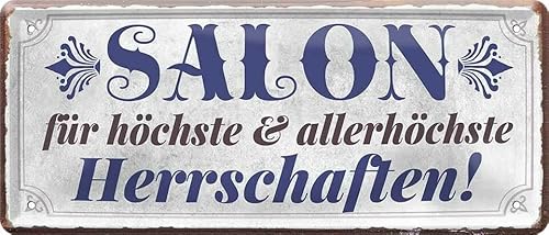 Tin Sign Blechschild 28x12 cm Salon für höchste Herrschaften Frisör Friseur Laden Schild Haare schneiden Arbeit 017 Tin Sign Blechschild 28x12 cm Salon für höchste Herrschaften Frisör Friseur Laden Schild Haare schneiden Arbeit 017 von Generisch