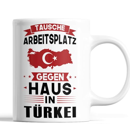 Türkei Tasse | tausche Arbeitsplatz gegen Haus in Türkei | türkische Geschenk Türkische Flagge Tasse Türkischen Würzeln Kaffeebecher lustig Türkei Tasse | tausche Arbeitsplatz gegen Haus in Türkei | türkische Geschenk Türkische Flagge Tasse Türkischen Würzeln Kaffeebecher lustig von Generisch