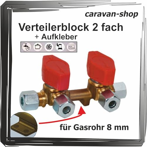 Verteilerblock 2 fach Schnellschlussventil Absperrhahn Gashahn für Gasrohr 8mm Propan Wohnwagen Wohnmobil + Aufkleber von Generisch