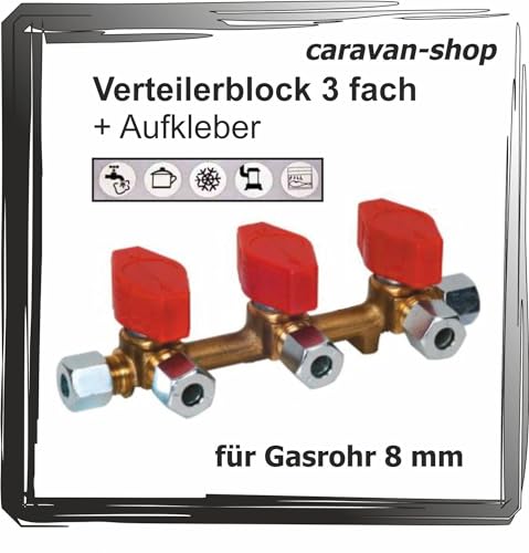 Verteilerblock 3 fach Schnellschlussventil Absperrhahn Gashahn für Gasrohr 8mm Propan Wohnwagen Wohnmobil + Aufkleber von Generisch