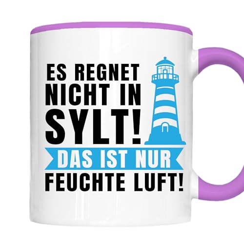 sylt Tasse | es regnet nicht in sylt das ist nur feute Luft! | Sylt Geschenk Sylt Norddeutschland Nordsee Kaffeebecher von Generisch