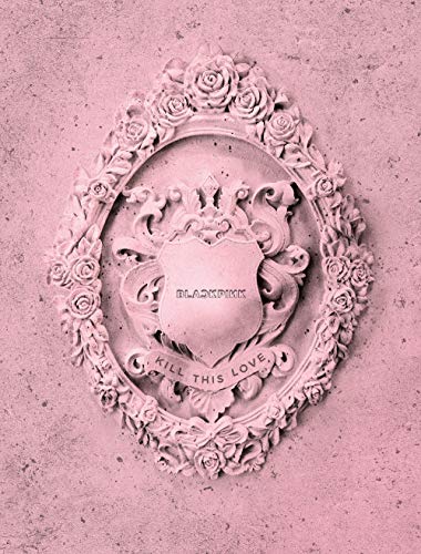 Black Pink - 2nd Mini Album Kill this love CD+Folded Poster (Pink ver. (+1 Folded Poster)) von Genie Music