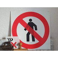 Betreten Verboten/Hinweisschild Warnschild Aus Den 80Er Jahren Kunststoff Industrial von Gernewieder