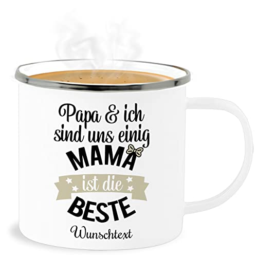 Emaille Becher Blechbecher - Muttertag - Papa und ich sind uns einig Mama ist die Beste - 300 ml - Weiß Silber - muttertagsgeschenke für geschenke mutter mum mütter mutti moms personalisierte mom von Geschenk mit Namen personalisiert by Shirtracer