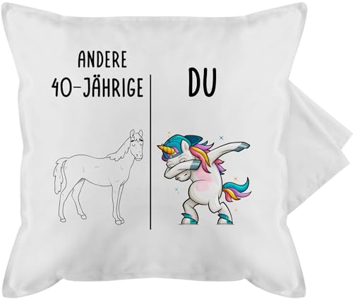 Kissenbezug - 40. Kissen - Andere Du Einhorn - Lustiges Geschenk 40 Geburtstag - 50 x 50 cm - Weiß - Name 40.Geburtstag Jahre zum 40.mit 40.Ten 1985 66 40zigster Years Geburstag Personalisieren von Geschenk mit Namen personalisiert by Shirtracer
