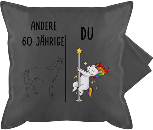 Kissenbezug - 60. - Kissen - Einhorn Andere Du zum 60 Geburtstag Geschenk Lustig - 50 x 50 cm - Grau - 60.Geburtstag Jahre Name personalisiertes Geschenke sprüche personalisierte 60.TER beschriften von Geschenk mit Namen personalisiert by Shirtracer